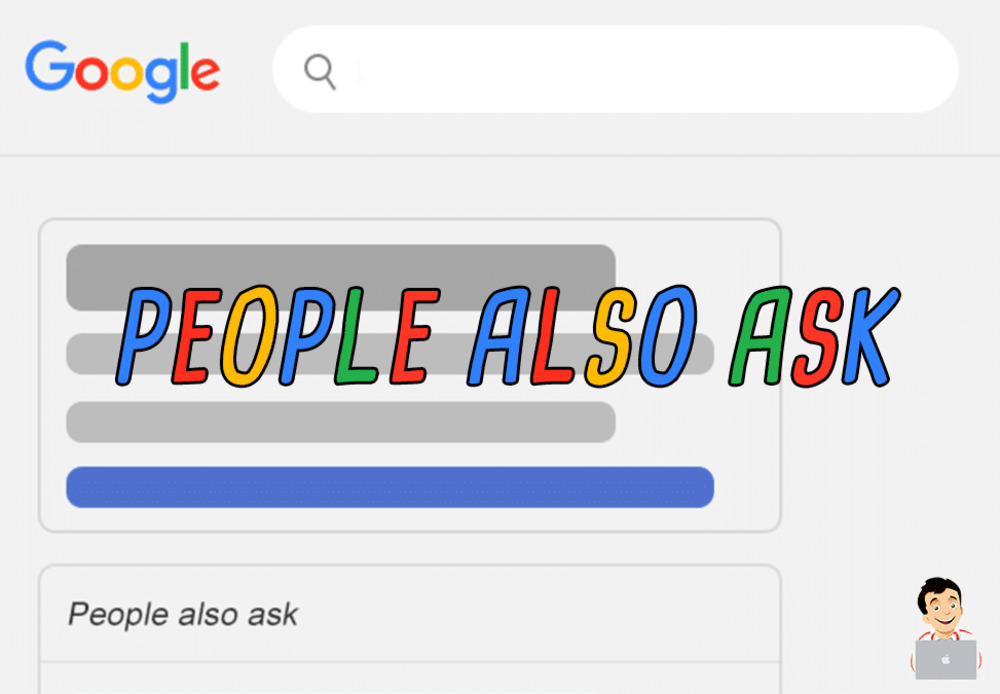 People Also Ask box on search engine results pages