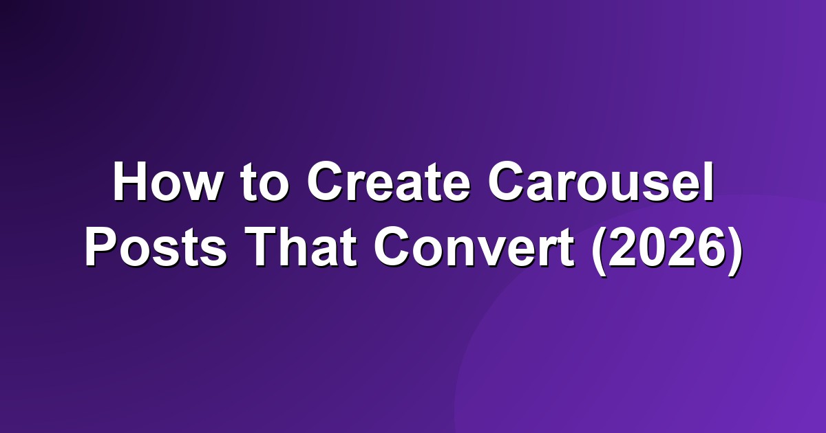 How to create Instagram carousel posts that convert