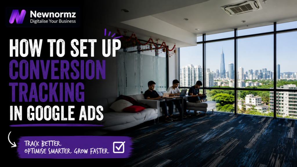 How to Set Up Conversion Tracking in Google Ads